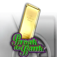 Break Da Bank